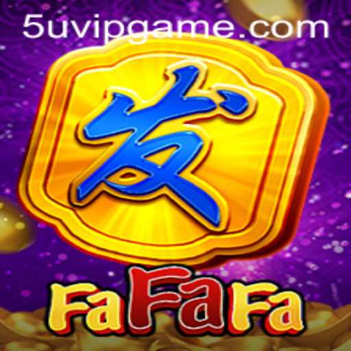 Exploring the Vibrant World of FaFaFa: A Gaming Wonderland