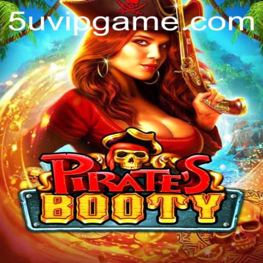 Discover the Thrilling World of PiratesBooty with the Unique Keyword 5uvip